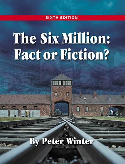 The Six Million: Fact or Fiction?
