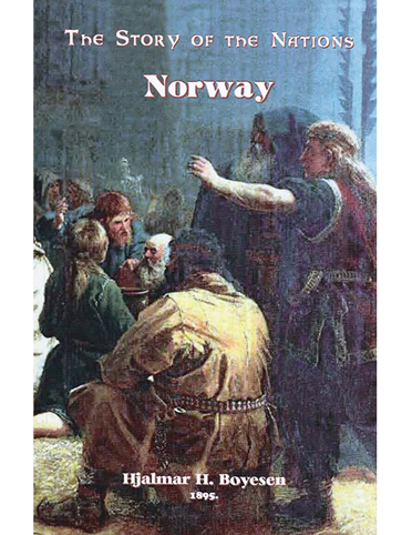 The Story of the Nations: Norway