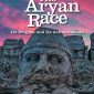 The Aryan Race: Its Origins and Its Achievements