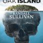 The Curse of Oak Island: The Story of the World’s Longest Treasure Hunt