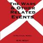 The Wars & Other Related Events
