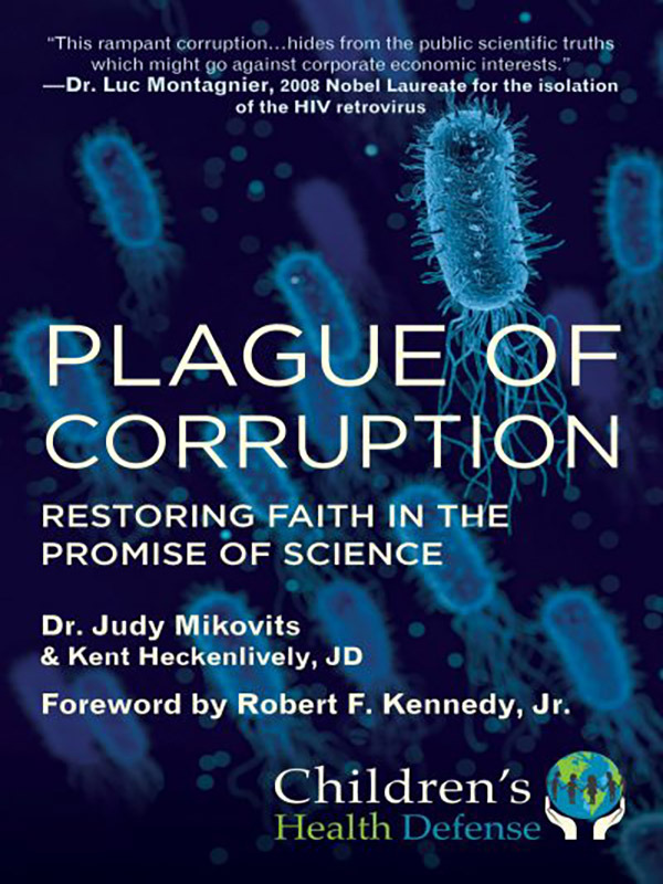 Plague Of Corruption: Restoring Faith in the Promise of Science