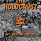 The Holocaust: An Introduction – Exploring the Evidence