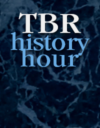 TBR History Hour April 10, 2020 – William Chad Newsom