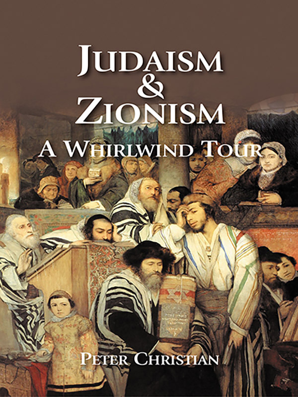 Judaism & Zionism: A Whirlwind Tour