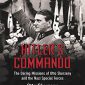 Hitler’s Commando