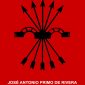 Essays of Jose Antonio de Primo Rivera