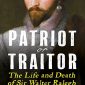 Patriot or Traitor