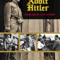 Adolf Hitler: Pictures from the Life of the Führer