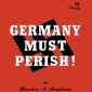Germany Must Perish