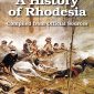A History of Rhodesia