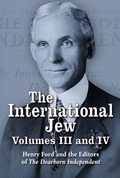 The International Jew Vols. III and IV