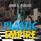 Plastic Empire