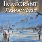 An Immigrant Remembers