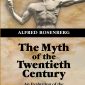 The Myth of the Twentieth Century