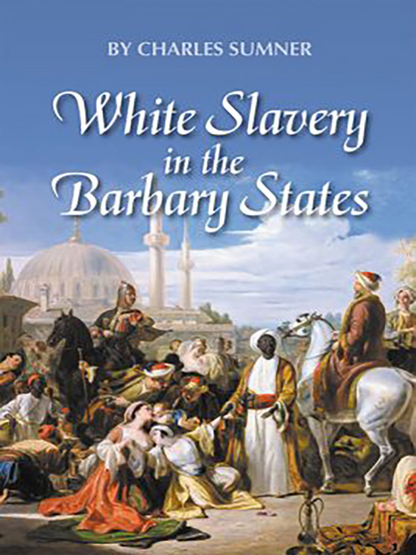 White Slavery in the Barbary States