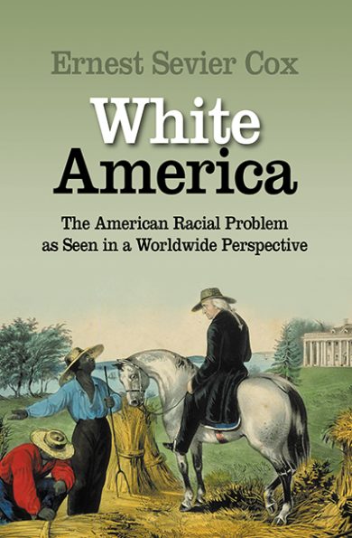 White America: The American Racial Problem as Seen in a Worldwide Perspective
