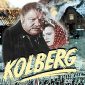 Kolberg: The Restored 1945 Epic