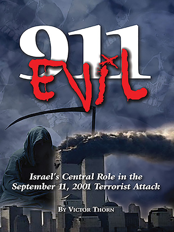 911 Evil, and 911 Made In Israel, Double Book Offer
