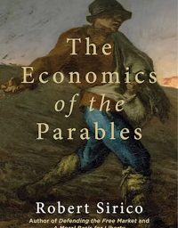 The Economics of the Parables