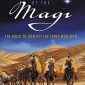Mystery of the Magi: The Quest to Identify the Three Wise Men