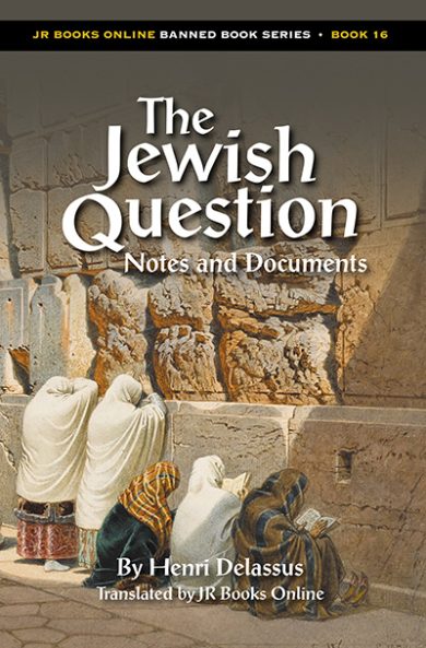 The Jewish Question Notes and Documents