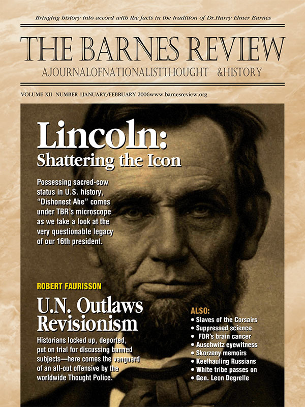 The Barnes Review, January/February 2006